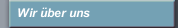 Wir &uuml;ber uns